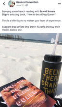 Load image into Gallery viewer, How To Be A Drag Queen: A Guidebook For Female Drag Queens & Emerging Drag Artists