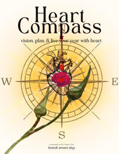 Load image into Gallery viewer, The Heart Compass: Vision, Plan, &amp; Live Your Year w/Heart
